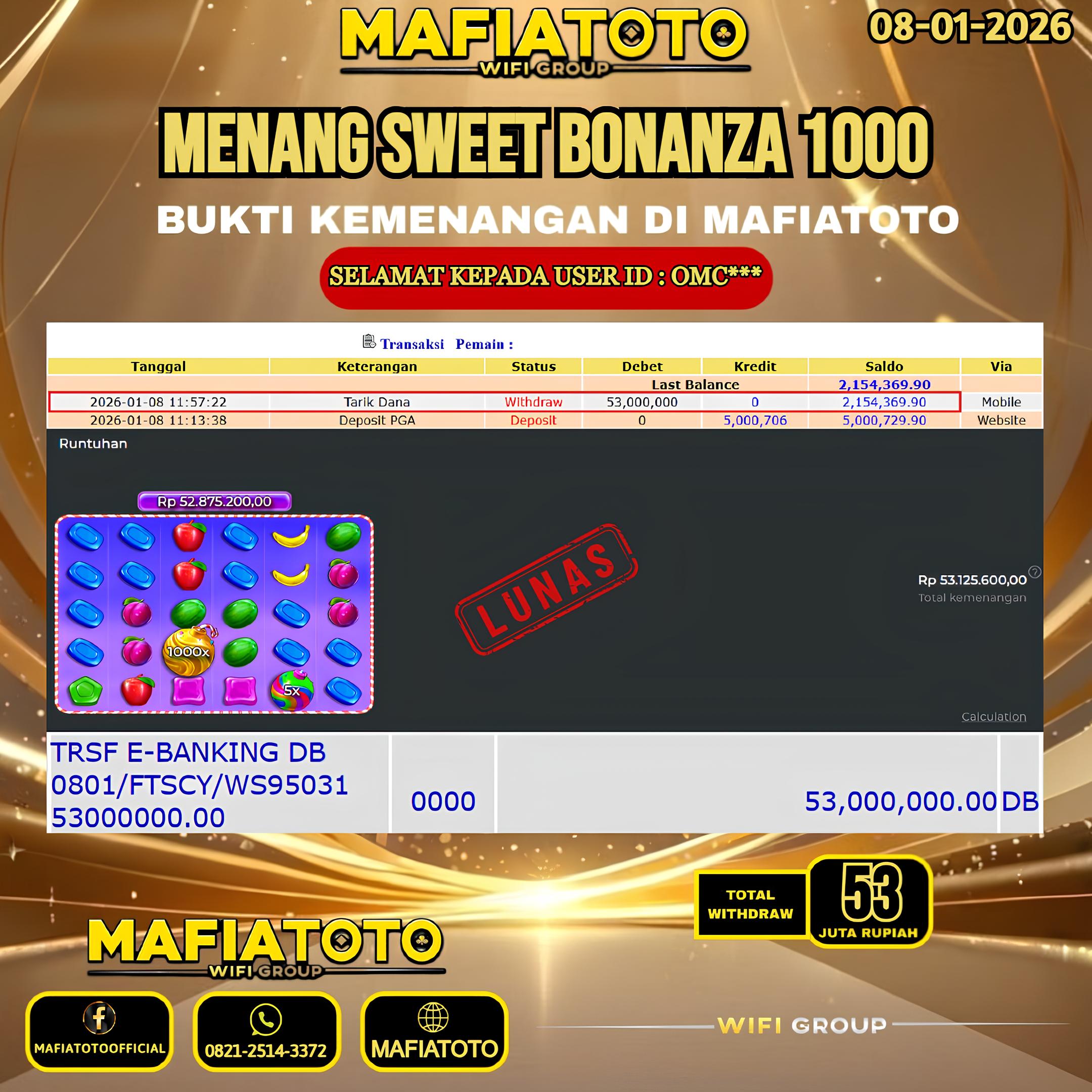 MAFIATOTO JACKPOT SLOT SWEET BONANZA 1000 RP.53.000.000 - LUNAS ID : OMC***